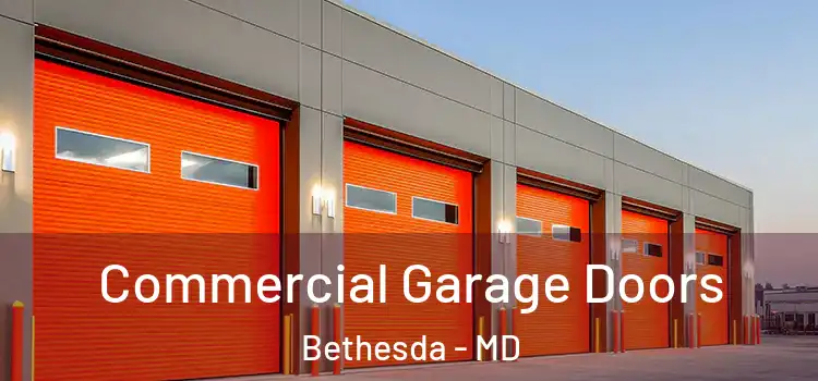  Commercial Garage Doors Bethesda - MD