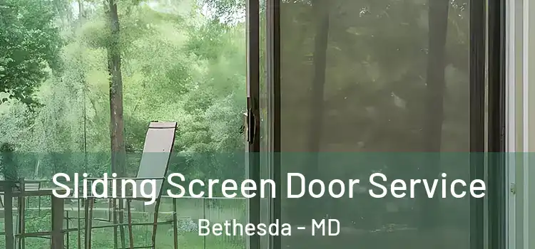 Sliding Screen Door Service Bethesda - MD